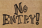 Doormat 60cm x 40cm - 'No Entry!' - Absorbent Coir Mat for Indoor/Outdoor