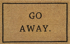 Doormat 60cm x 40cm - 'Go Away.' - Absorbent Coir Mat for Indoor/Outdoor