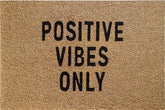Doormat 60cm x 40cm - 'Positive Vibes Only' - Absorbent Coir Mat for Indoor/Outdoor